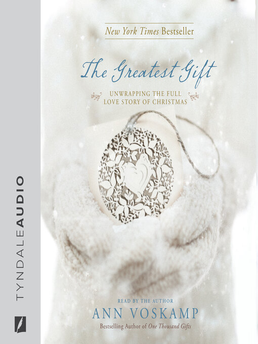 Title details for The Greatest Gift by Ann Voskamp - Available